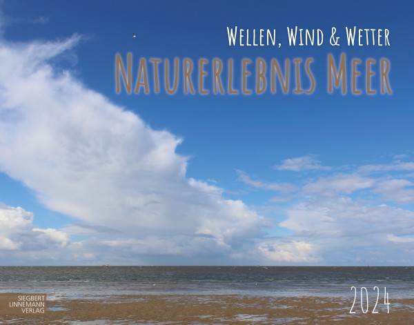 Naturerlebnis Meer 2024 – Wellen, Wind & Wetter